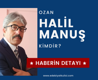 Ozan Halil Manuş Kimdir?