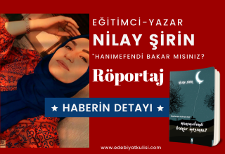 Nilay Şirin “Hanımefendi Bakar mısınız?” Söyleşi