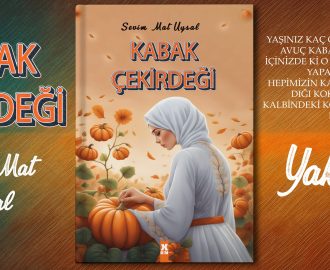 YAZAR SEVİM MAT UYSAL İLE “KABAK ÇEKİRDEĞİ”